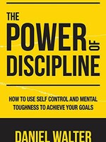 The Power of Discipline